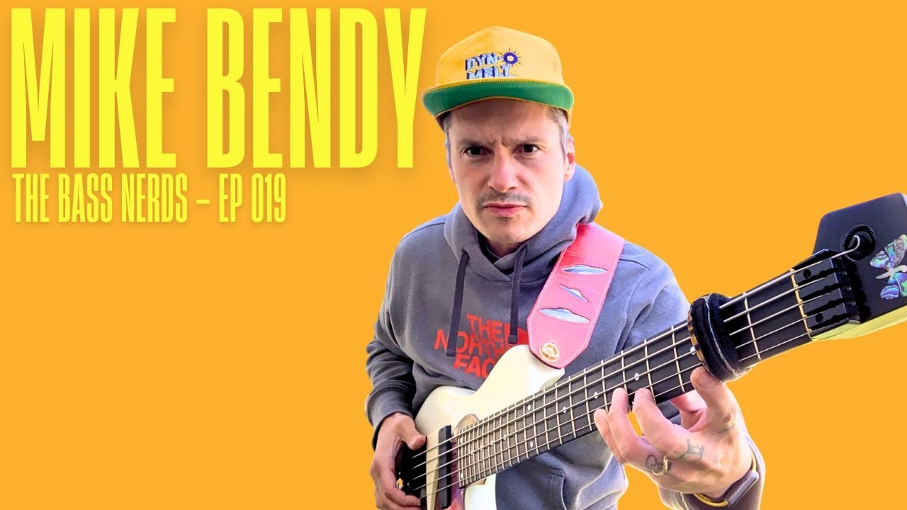 Mike Bendy - Bass Nerds Podcast