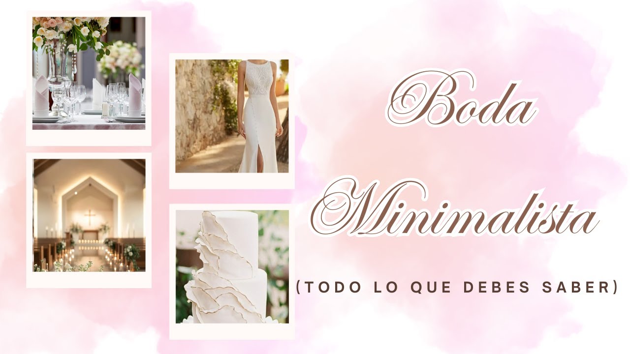 Boda Minimalista (Todo lo que debes saber)