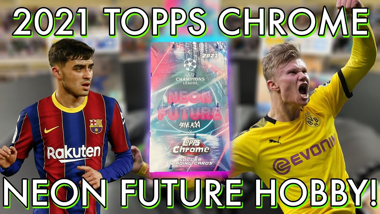 THE BEST SOCCER PRODUCT ON THE MARKET! | 2021 Topps Chrome Neon Future Steve Aoki Hobby Box Opening