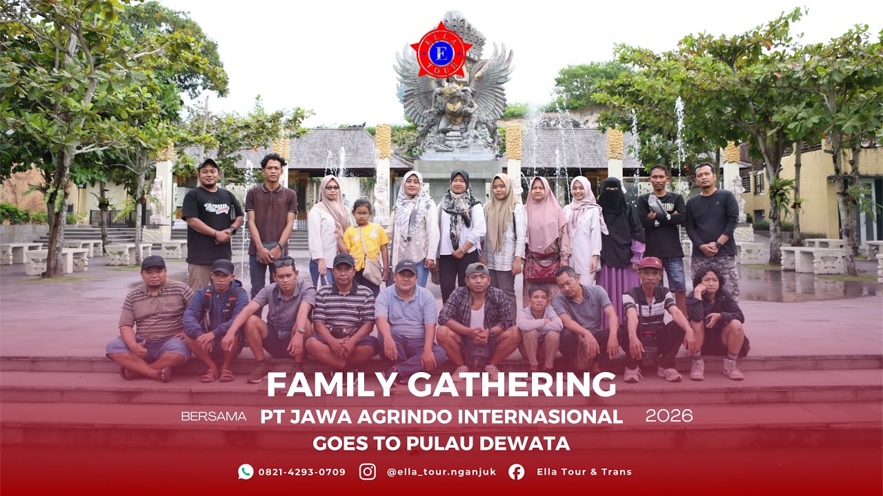 Family Gathering PT Jawa Agrindo Internasional Goes To Pulau Dewata