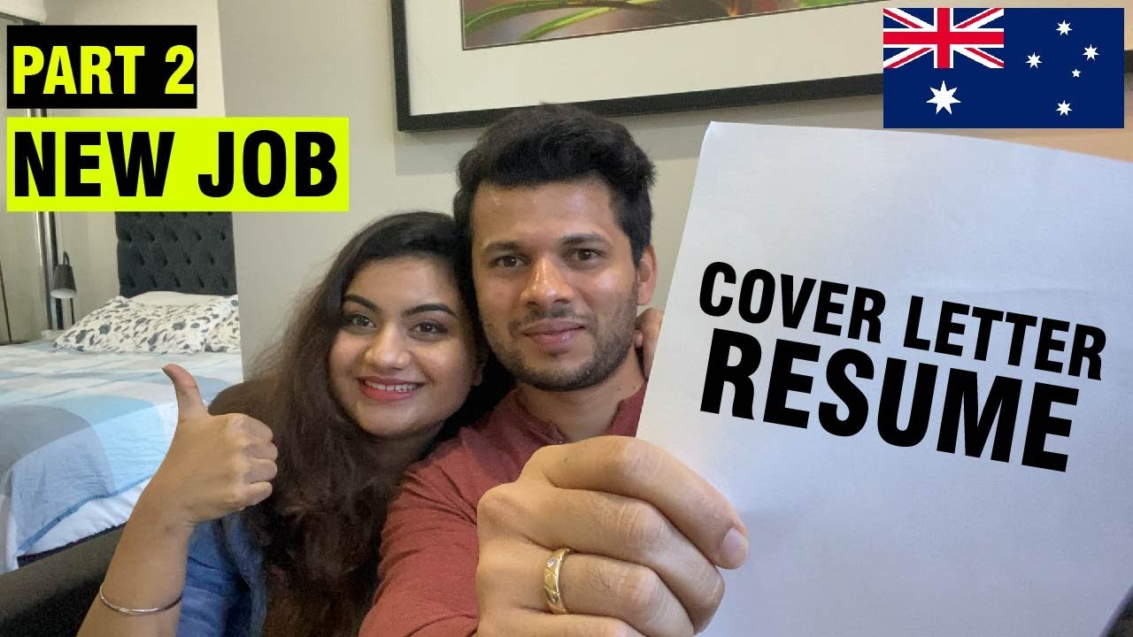 How To Get A Job In Australia I Tips On Australian Style Resume & Cover Letter I PART-2