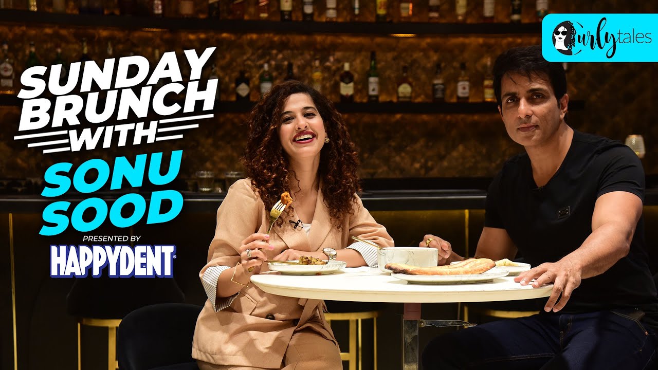 Sunday Brunch With Sonu Sood X Kamiya Jani | Curly Tales