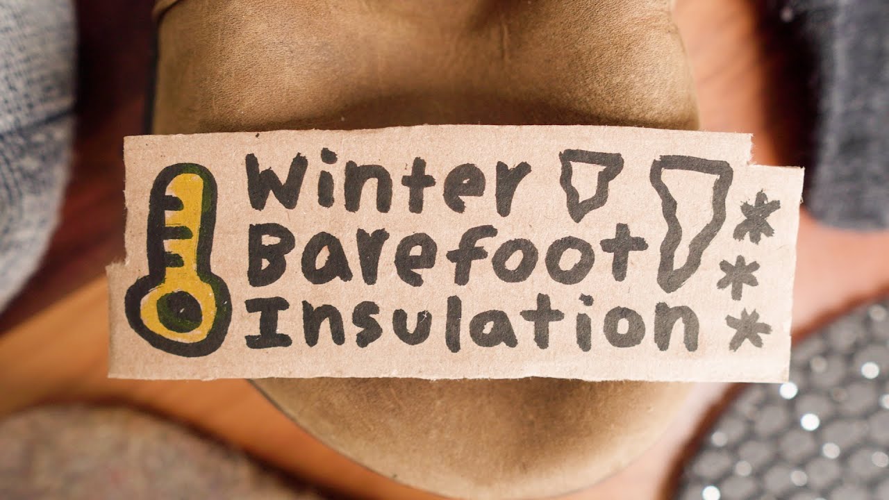 INSULATION / how to stay warm in winter barefoot shoes