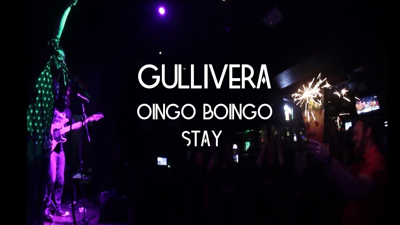 STAY - OINGO BOINGO | GULLIVERA