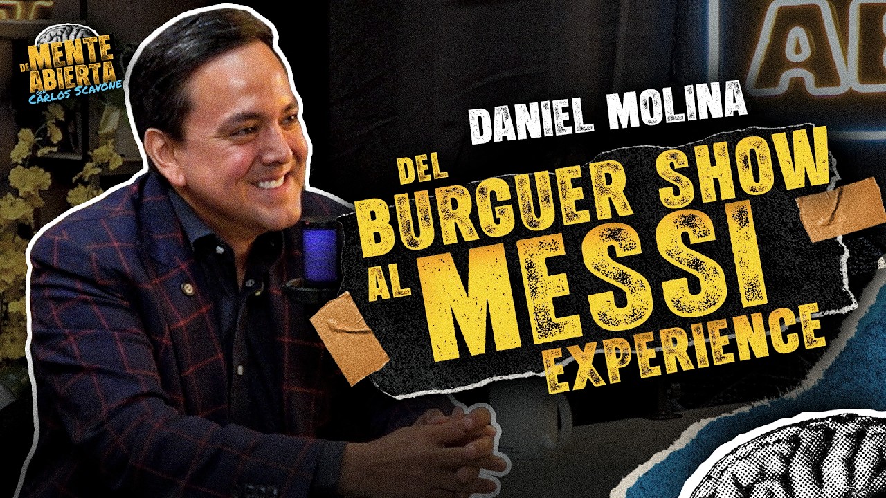 MESSI, OBAMA Y EL BURGUER SHOW - D'Mente Abierta con Carlos Scavone