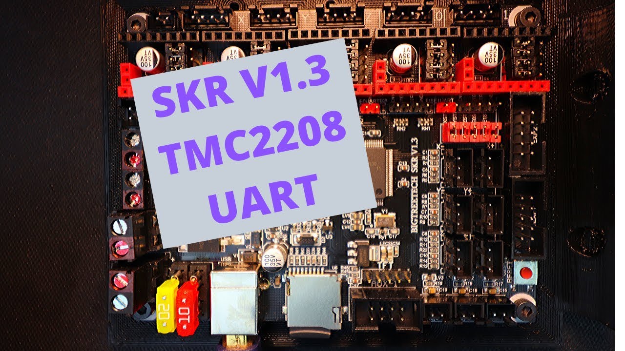 SKR 1.3 - TMC2208 UART v3.0