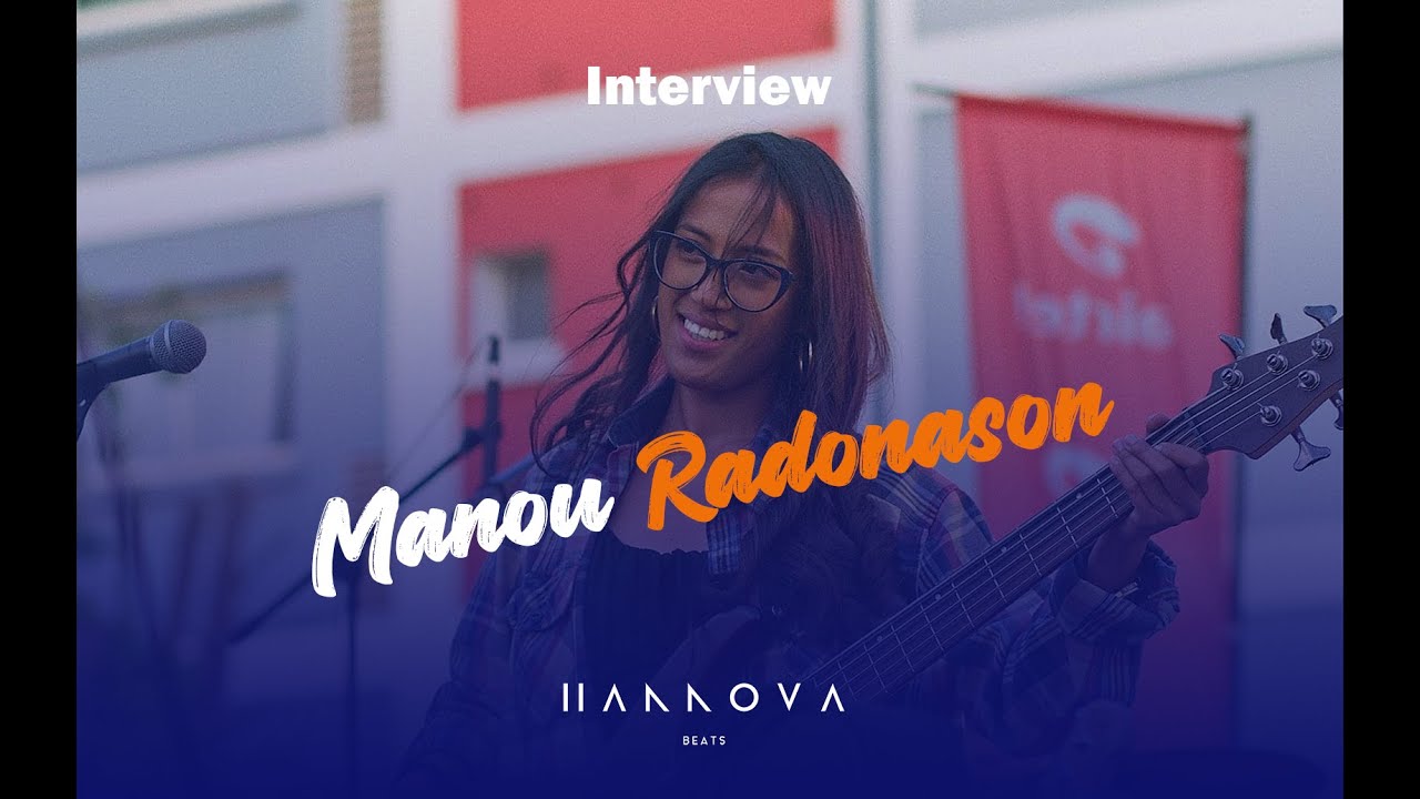 🎙Interview Manou Radonason by Hannova🎙
