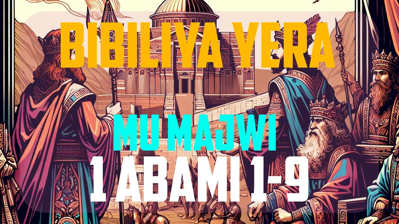 1 abami 1-9 Bibiliya Yera {Kinyarwanda}
