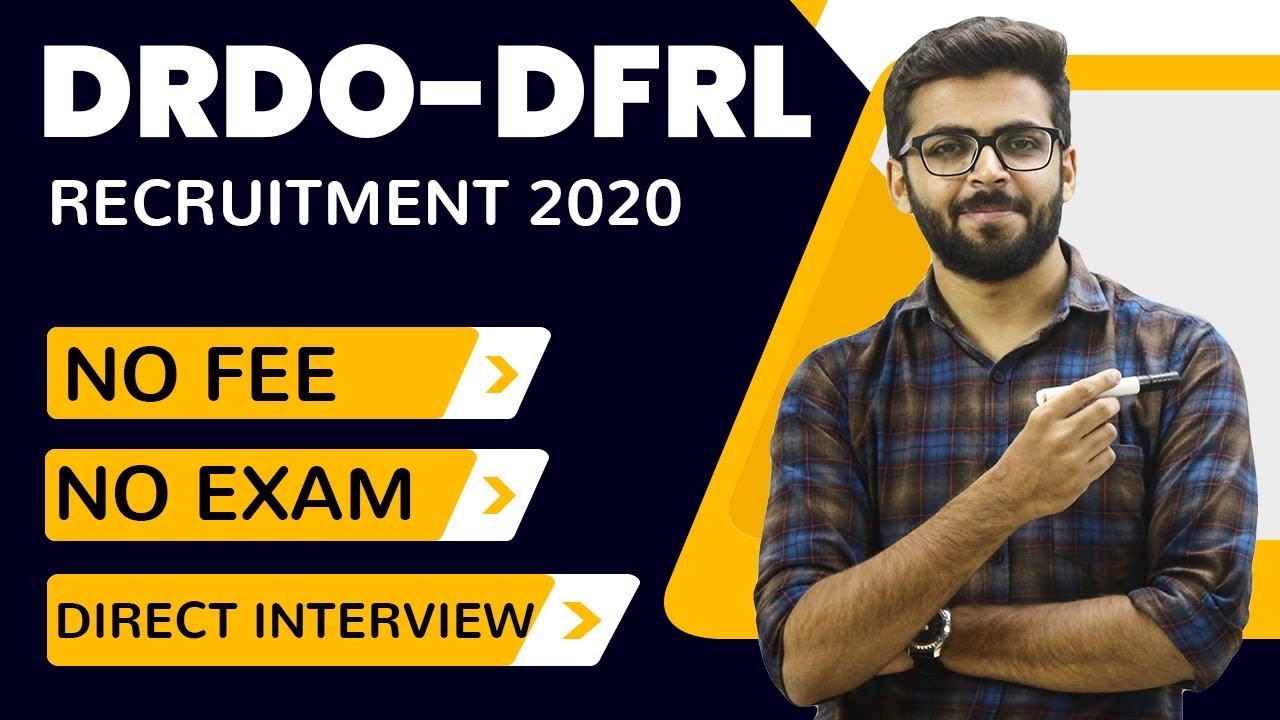 DRDO DFRL Recruitment 2020 | No Fee | No Exam | Direct Interview | Latest Job update