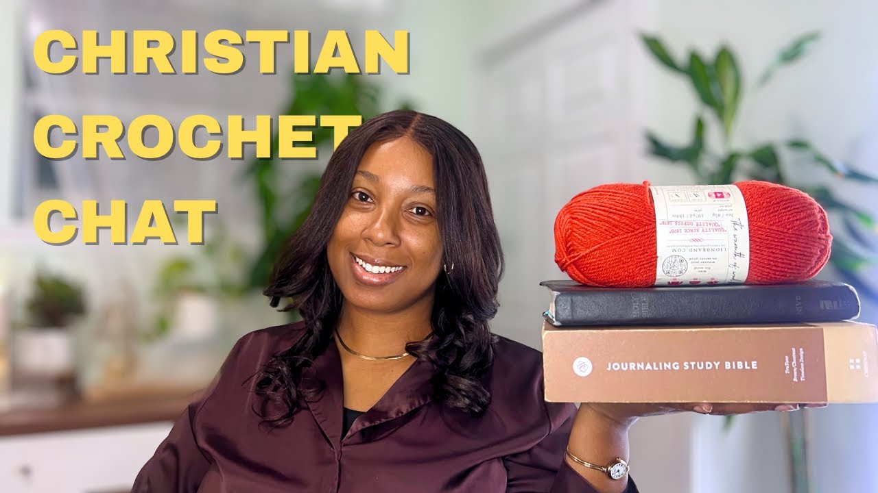 Christian Crochet Chat | Bible Study and Craft - Walking with One Another