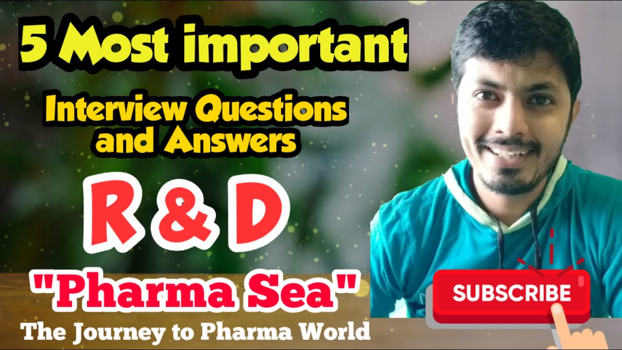 5 Most important Questions and Answers, R&D interview Questions