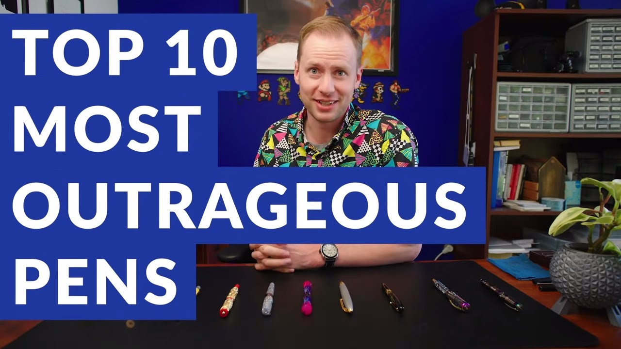 The Top Ten Most OUTRAGEOUS Fountain Pens at The Goulet Pen Company