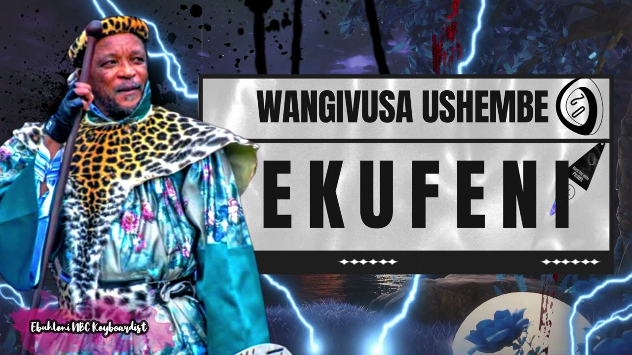 Wangivusa UShembe Ekufeni