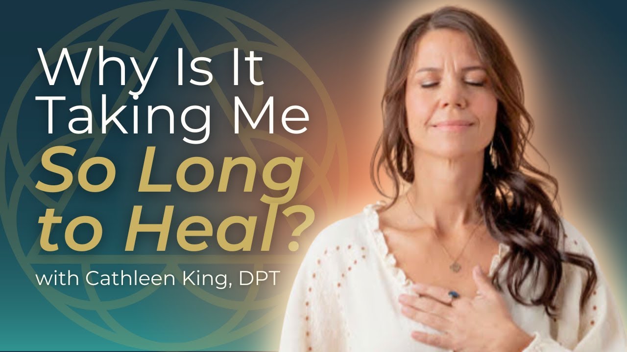Why Is It Taking Me So Long To Heal?