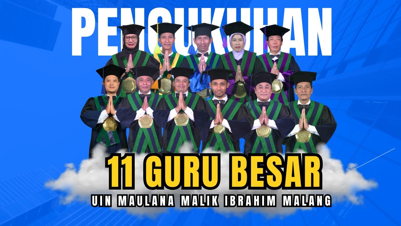 PENGUKUHAN GURU BESAR UIN MAULANA MALIK IBRAHIM MALANG TAHUN 2026