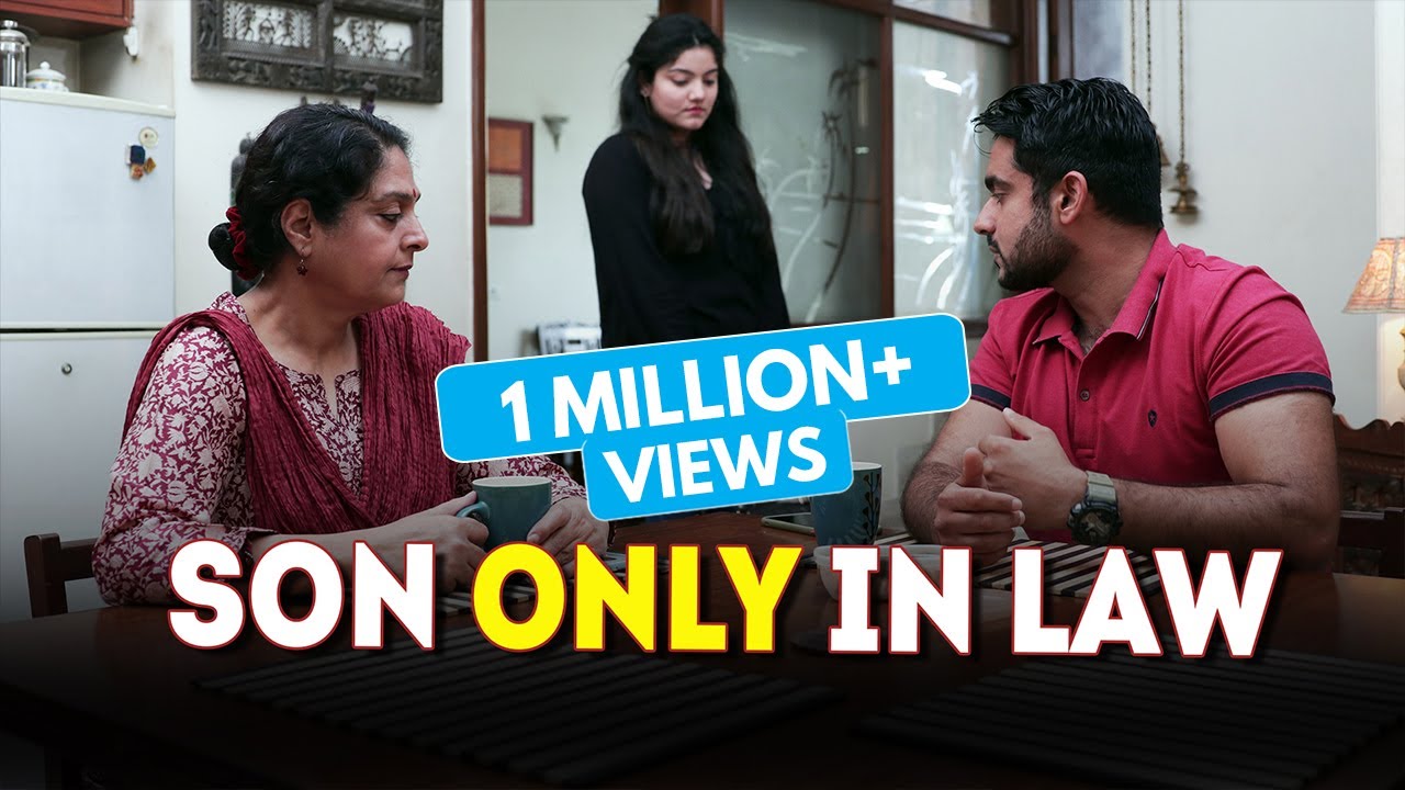 Son Only In Law | Life Tak