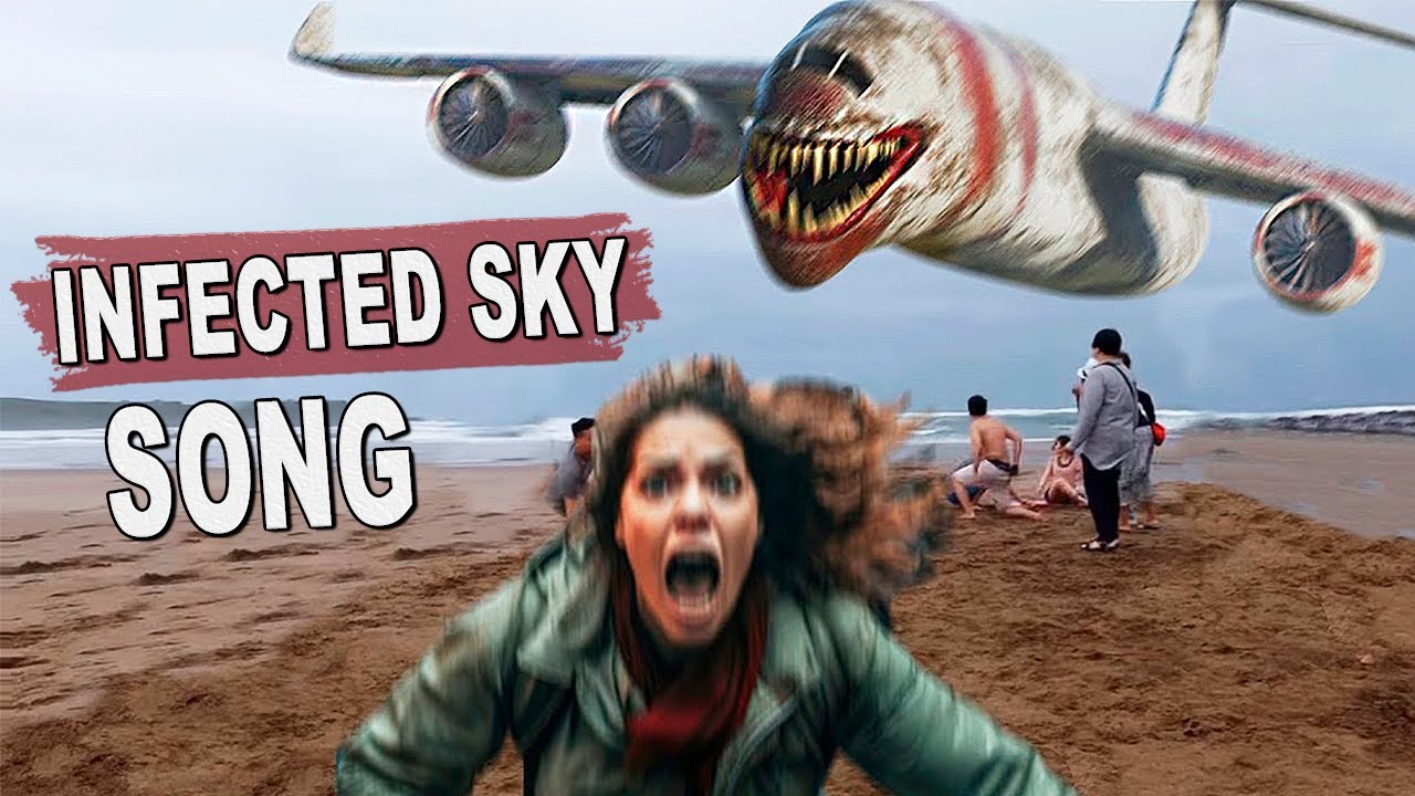 INFECTED SKY IN REAL LIFE SONG - Zombie Airplane (Horror Movie)