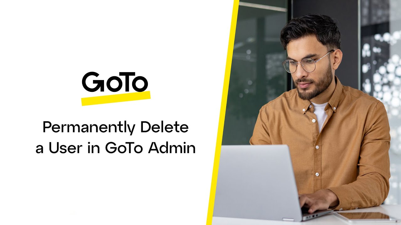 Permanently Delete a User in GoTo Admin