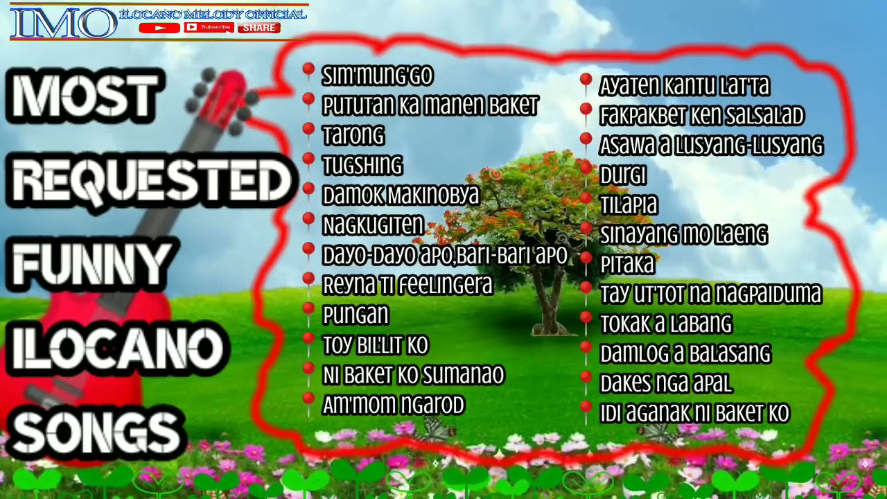 MOST REQUESTED FUNNY ILOCANO SONGS - NONSTOP ILOCANO SONGS COLLECTION