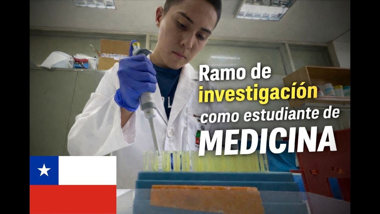 🇨🇱Así se vive un ramo de INVESTIGACIÓN siendo estudiante de MEDICINA en CHILE