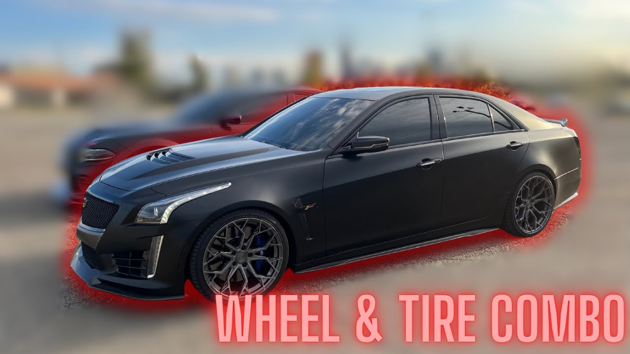 ЛУЧШАЯ НАСТРОЙКА КОЛЕС И ШИН ДЛЯ ВАШЕГО CTS-V | Комплект колес и шин для Cadillac CTS-V |