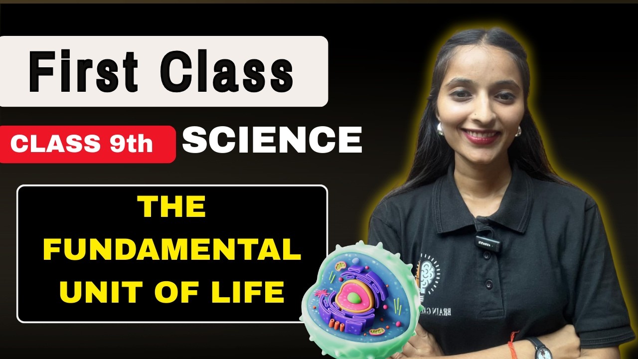 Class 9 Science Chapter 5 | The Fundamental Unit of Life Full Explanation | Cell Structure One Shot