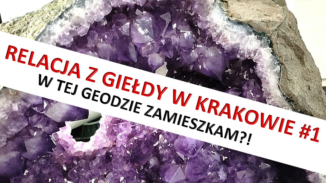 💥 Relacja z giełdy minerał&oacute;w w Krakowie #1 💎 Mineral Show & Sale in Krak&oacute;w #1