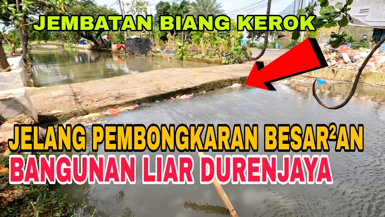 JELANG PEMBONGKARAN BESAR BESARAN BANGUNAN LIAR BANTARAN KALI DUREN JAYA BEKASI
