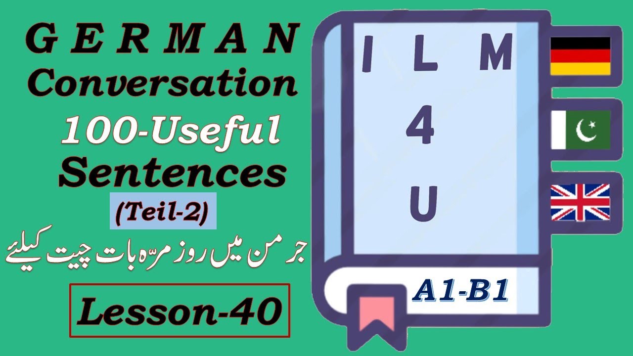100 German Sentences for Every Day | daily German conversation- in Urdu/Hindi-Lesson-40