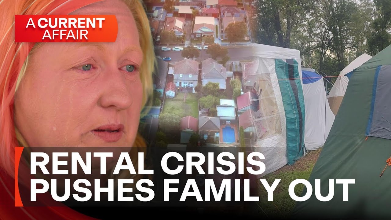 Family homeless due to rental blacklisting | A Current Affair