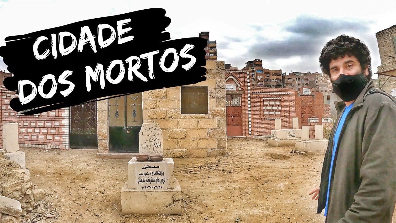 AQUI AS PESSOAS MORAM NO CEMITÉRIO - Egito