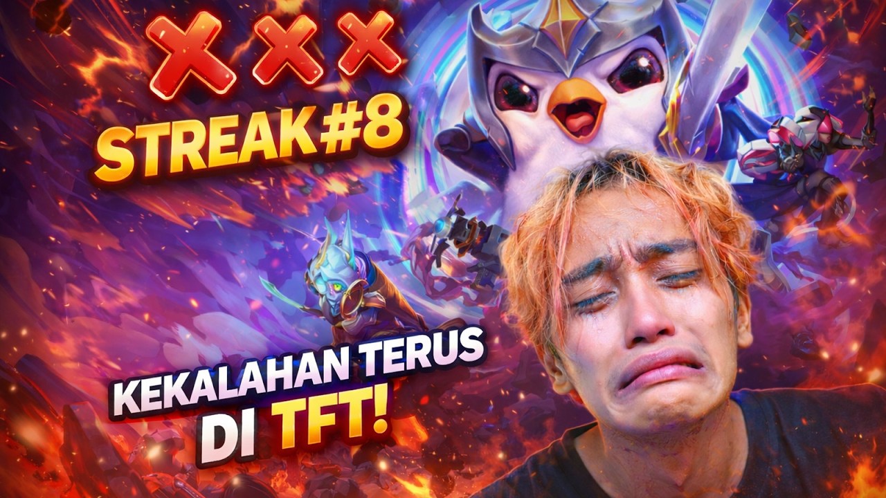 YATUHAN KENAPA AKU SELALU #8 ! | Teamfight Tactics