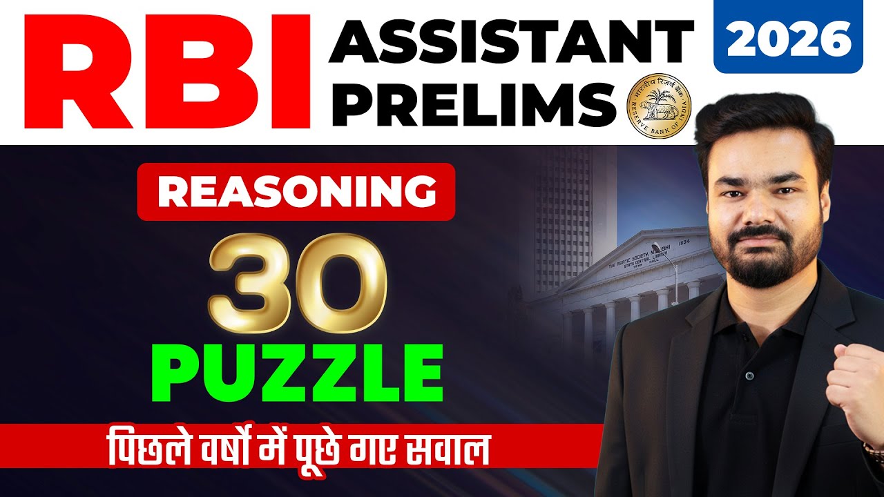 RBI Assistant 2026 Prelims | Reasoning 30 Puzzle🔥| Previous Year Level | Arpit Sir Reasoning