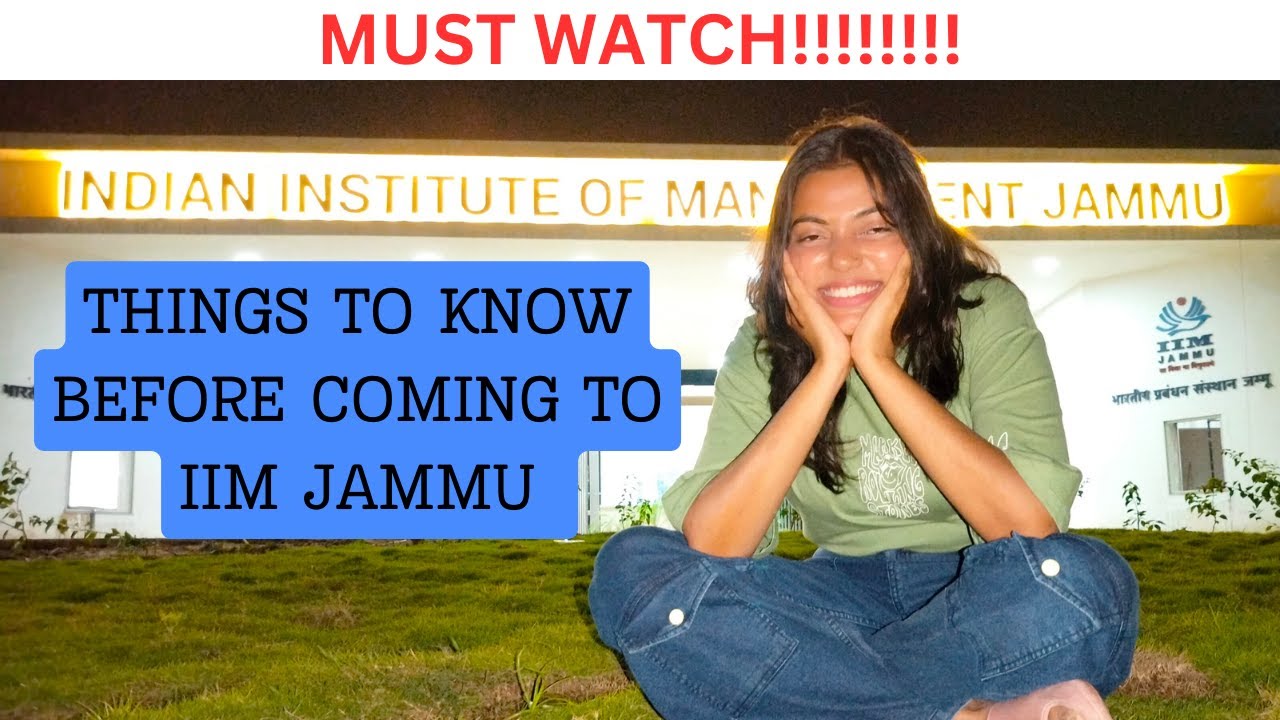 THINGS TO KNOW BEFORE COMING TO IIM JAMMU✈️😱 ||Atrangi Akanksha||