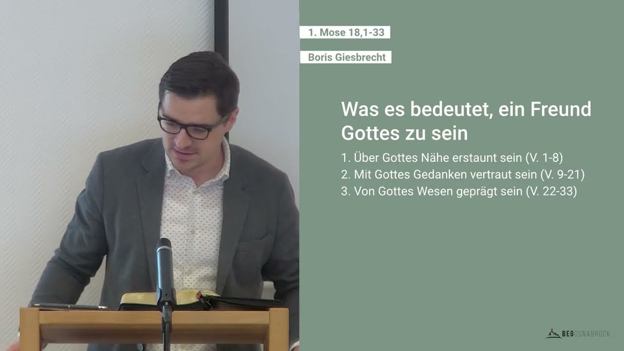 1. Mose 18,1-33 | Was es bedeutet, ein Freund Gottes zu sein
