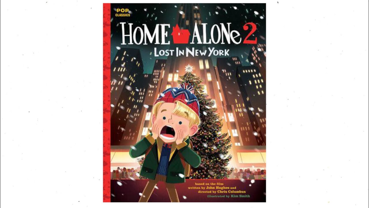 Home Alone 2 Lost In New York - Read Aloud Books for Toddlers, Kids and Children