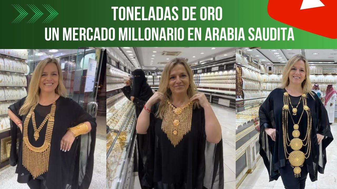 MERCADO del ORO en ARABIA SAUDITA. Toneladas de ORO y no hay custodia.