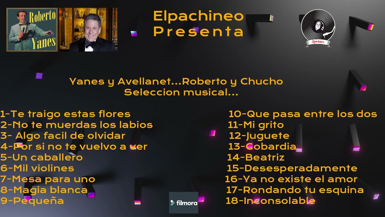 Yanes y Avellanet/Roberto y Chucho...Selección Musical!
