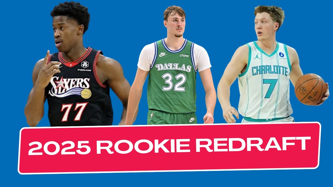 2025 NBA Rookie Redraft