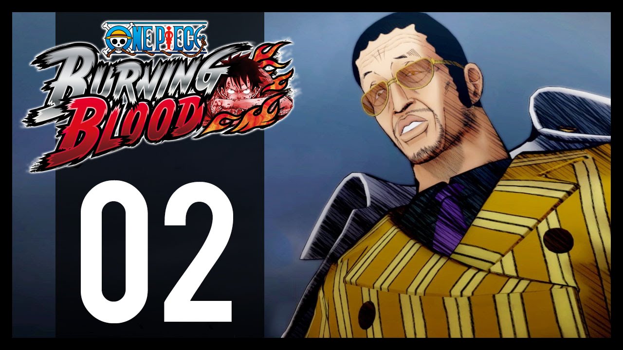 One Piece Burning Blood - Gameplay Walkthrough Part 2 - Kizaru (PS4)