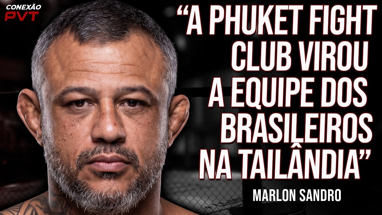 MARLON SANDRO FALA DA EXPERI&Ecirc;NCIA DE TREINAR RUSSOS E BRASILEIROS NA MECA DO MUAY THAI