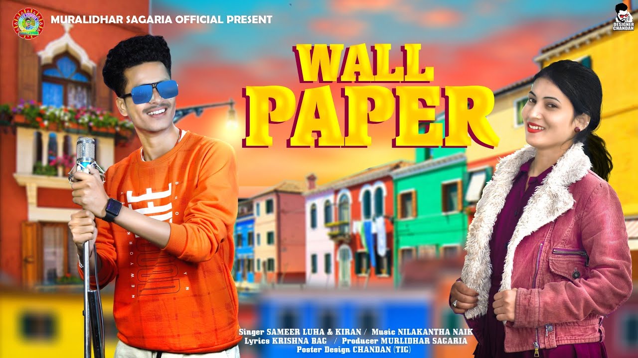 WALL PAPER FULL VIDEO 4K VERSION // SAMEER LUHA & KIRAN // MURALIDHAR SAGARIA OFFICIAL