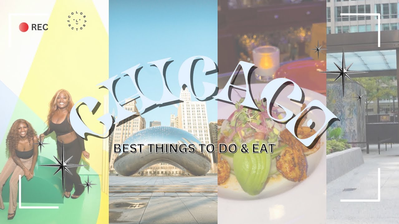 72 HOURS IN CHICAGO| GIRLS TRIP + THINGS TO DO