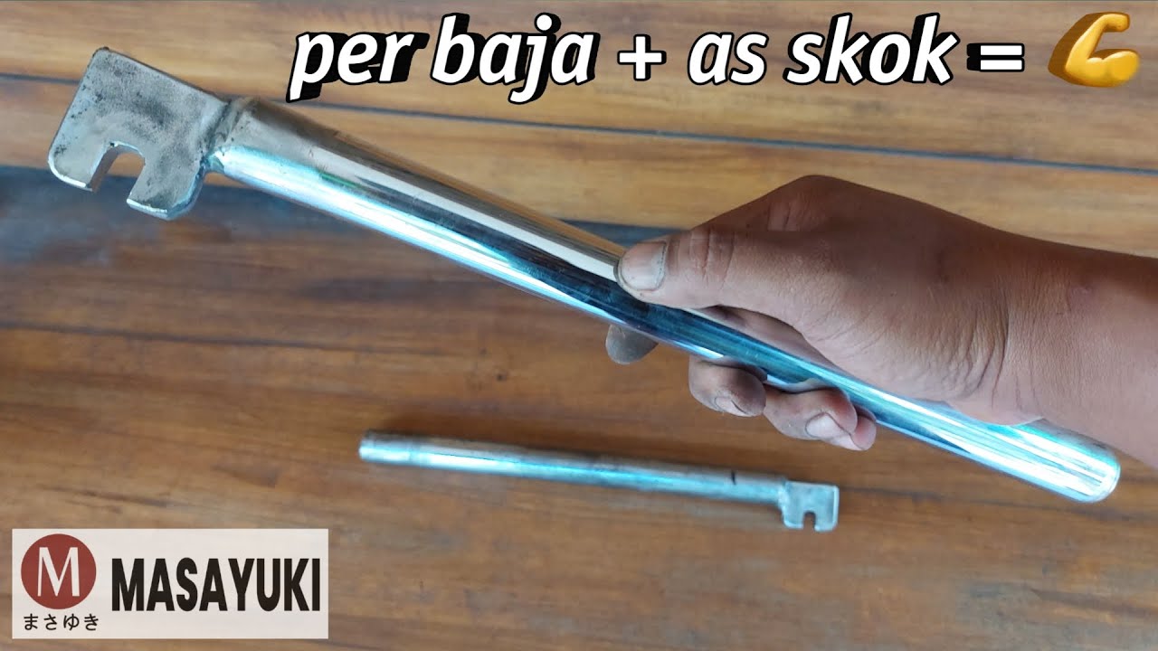 yakin ga mau nonton? cara bikin kunci besi/pleser dari as skok dan per mobil