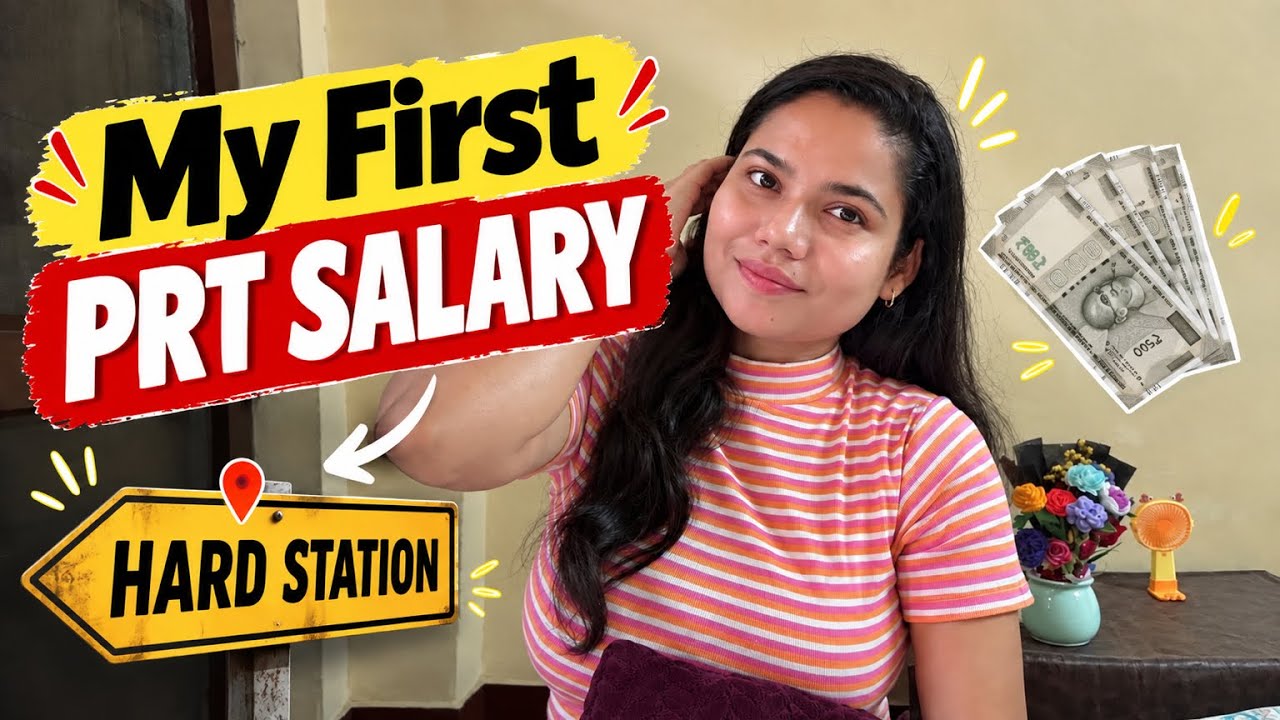 My First PRT Salary in KVS | Hard Station Salary | 8th Pay Commission