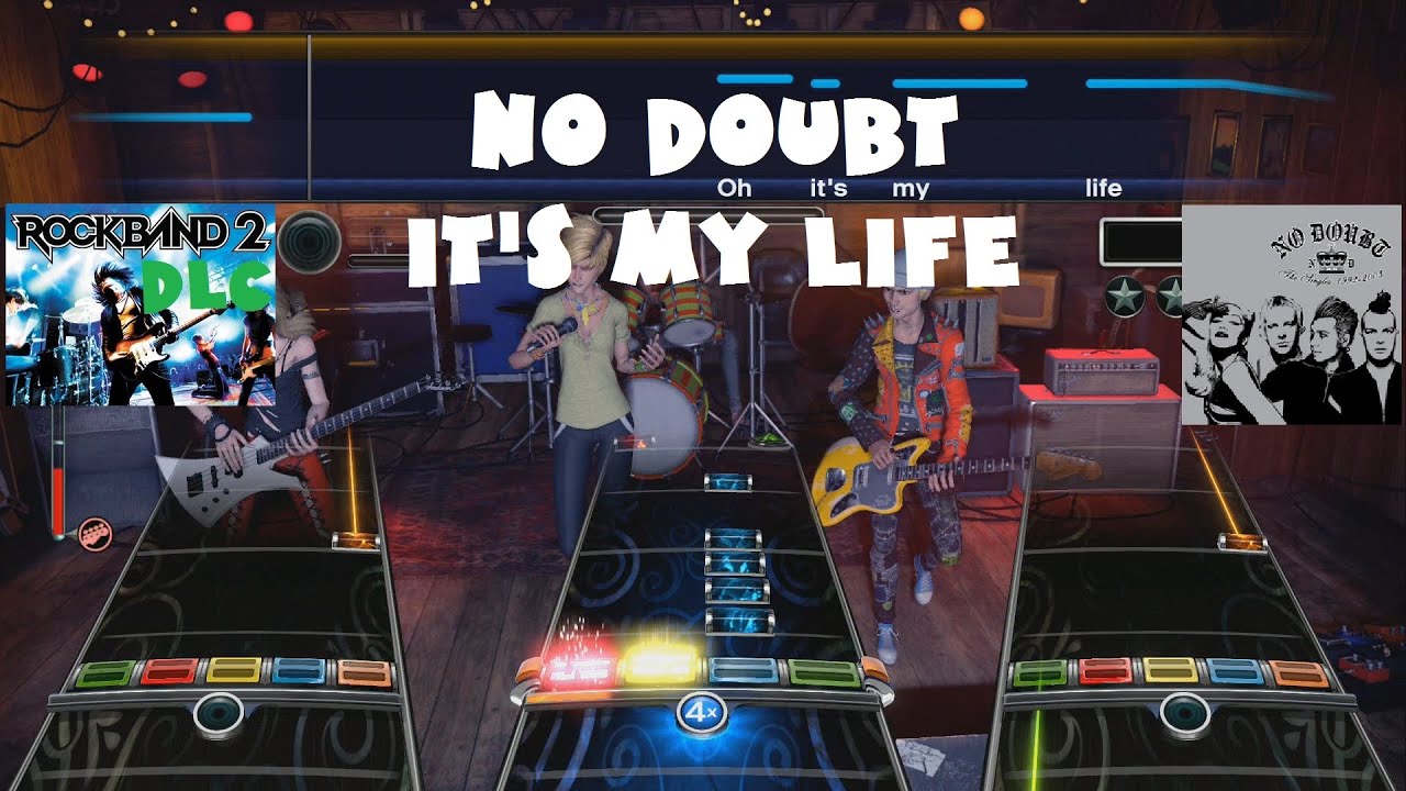 No Doubt - It's My Life - Rock Band 2 DLC Expert Full Band (December 9th, 2008)