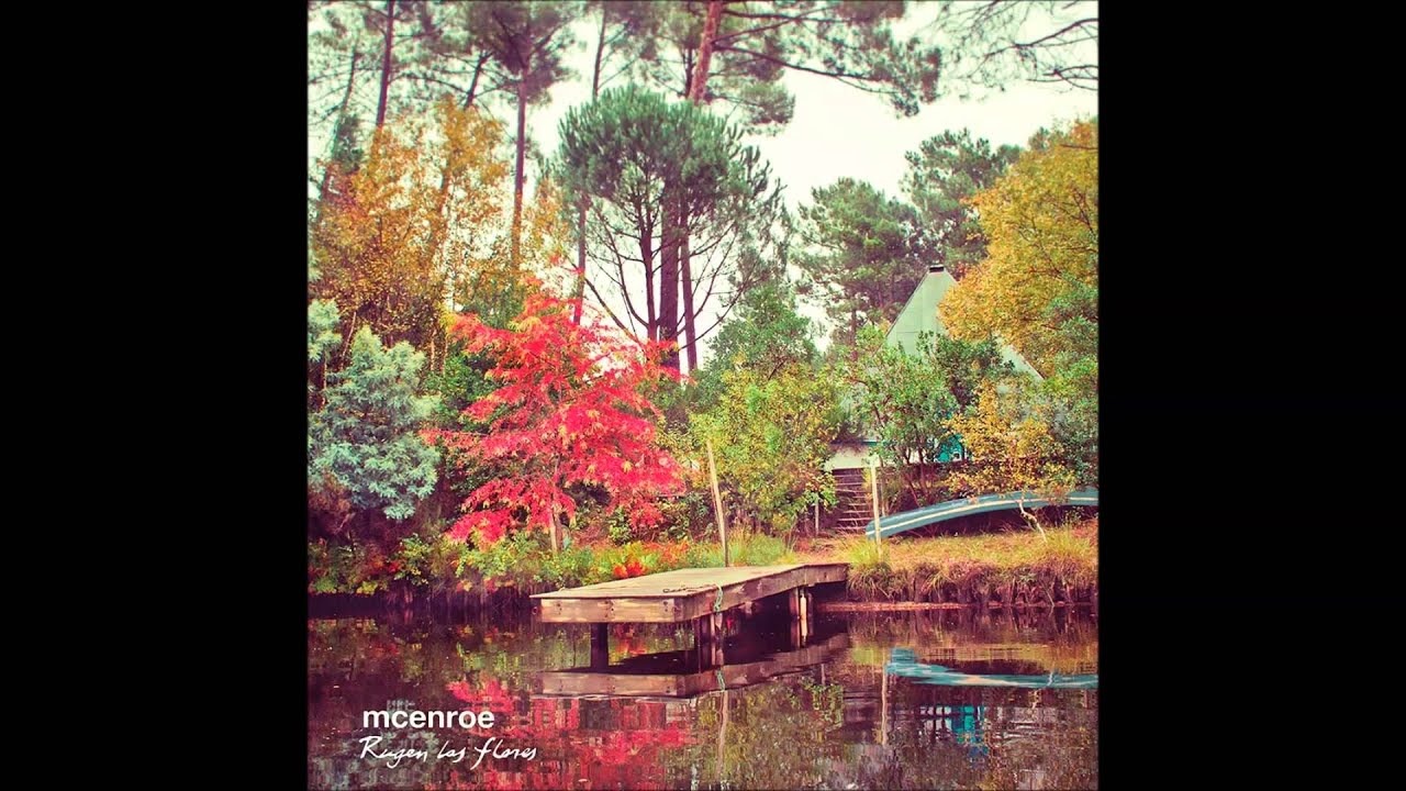 McEnroe - Rugen Las Flores (2015)