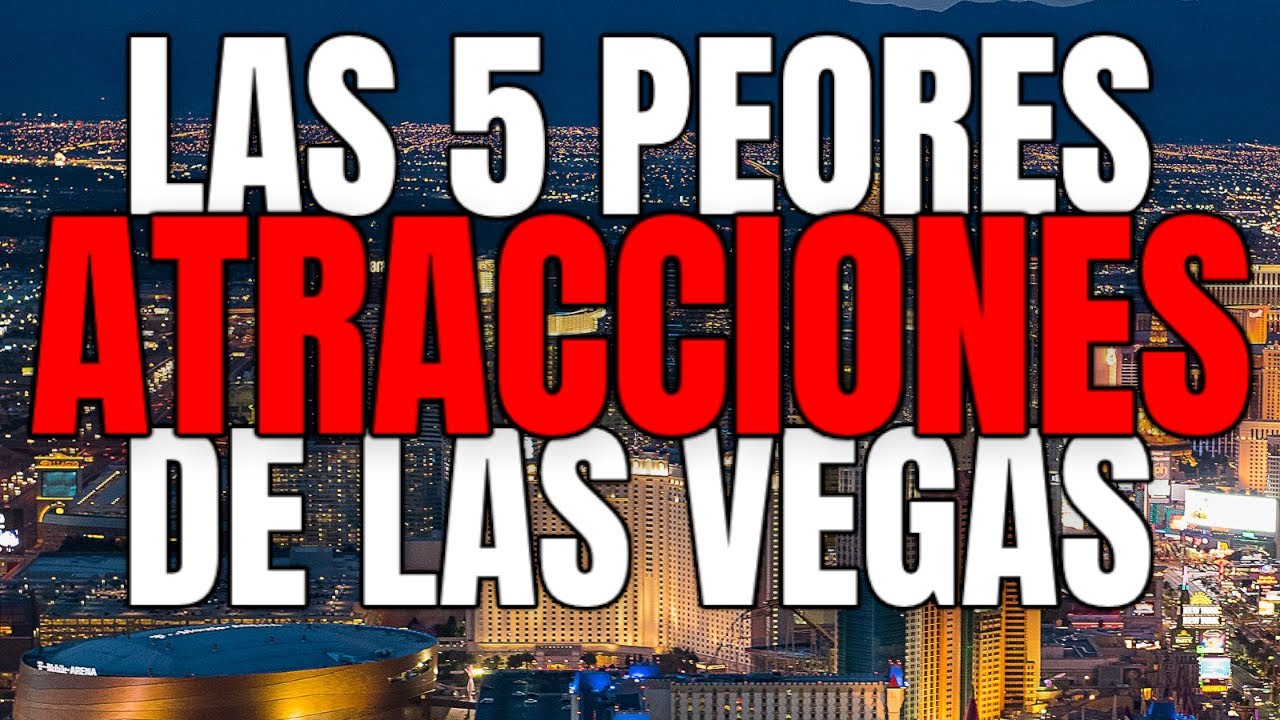Estas son las cinco peores atracciones 🤔que no te recomiendo hacer en Las Vegas 2023 #100 Yandry