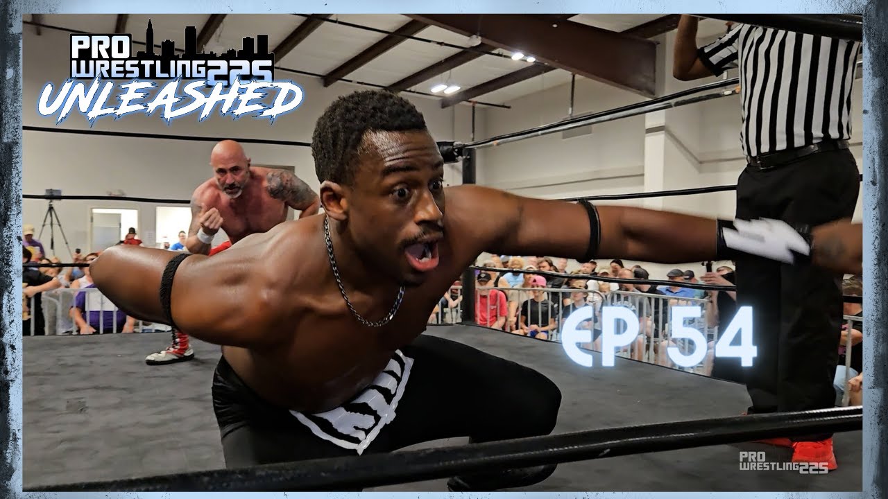 PW225 UNLEASHED Episode 54