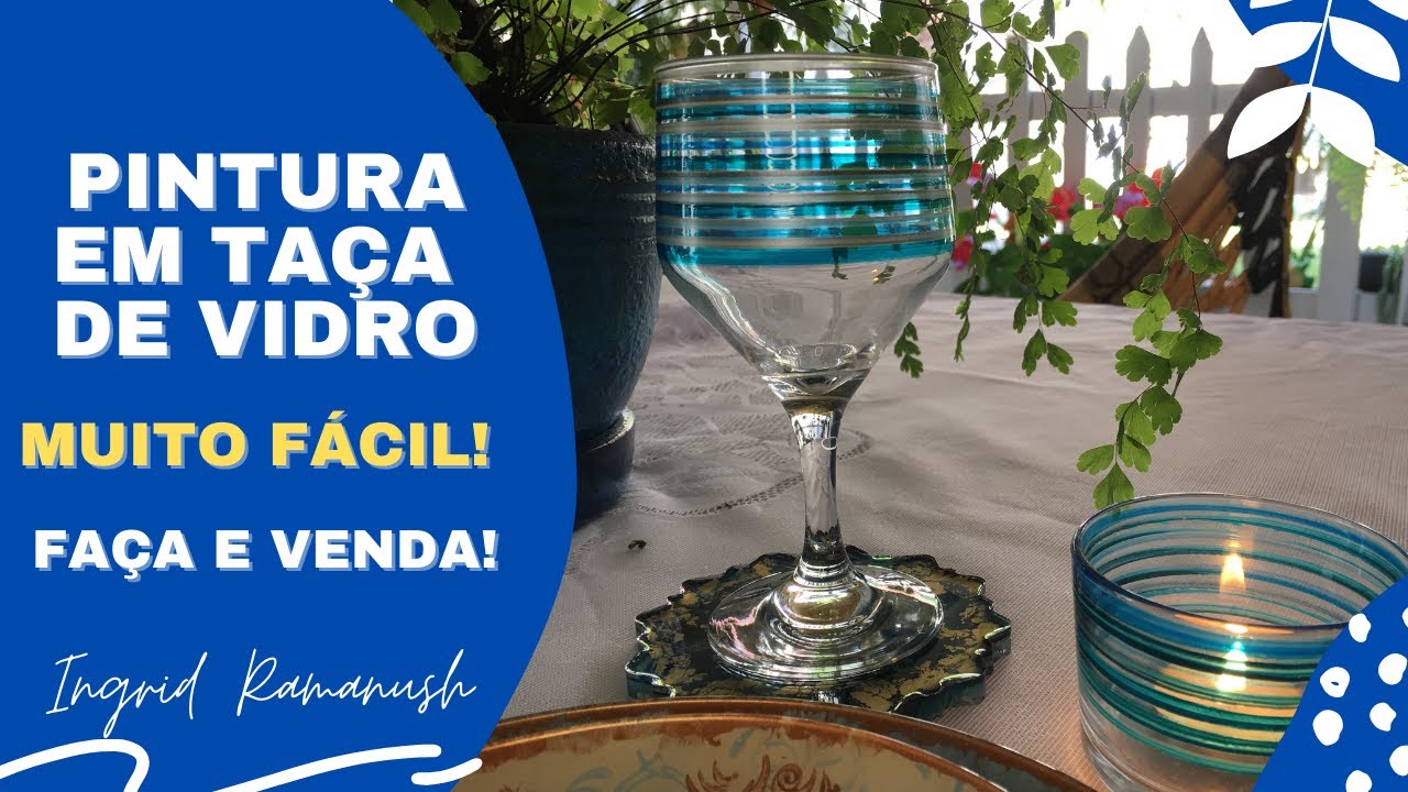 PINTURA EM TAÇA DE VIDRO - PODE LAVAR